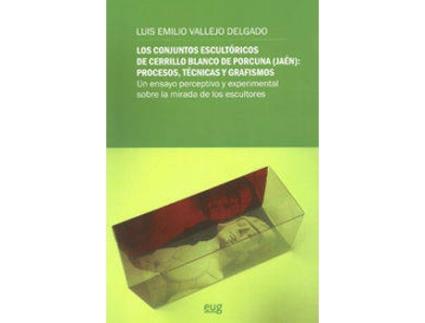 Livro Conjuntos Escultoricos De Cerrillo Blanco De Porcuna: Proces de Sin Autor (Espanhol)
