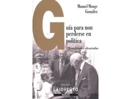 Livro Guía Para Non Perderse En Política de Manuel Monge González (Galego)