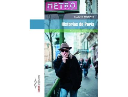 Livro Historias De París de Elliott Murphy (Espanhol)