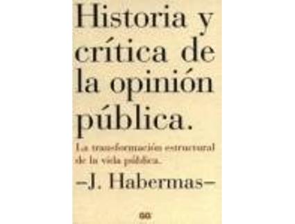 Livro Historia Y Crítica De La Opinión Pública de Jurgen Habermas (Espanhol)