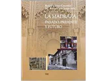 Livro Madraza: Pasado, Presenta Y Futuro de Sin Autor (Espanhol)