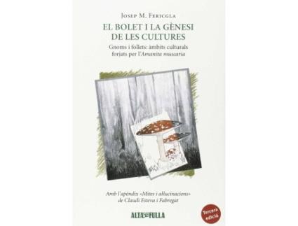 Livro El Bolet I La Genesi De Les Cultures de Josep M. Fericgla (Catalão)