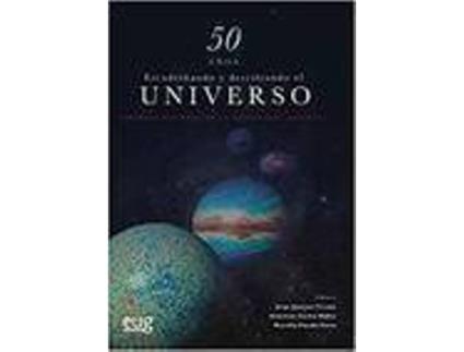 Livro 50 Años Escudriñando Y Descifrando El Universo de Jimenez Jorge (Espanhol)