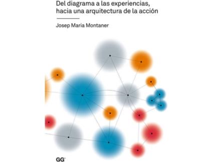Livro Del Diagrama A Las Experiencias, Hacia Arquitectura Acción de Josep Maria Montaner (Espanhol)