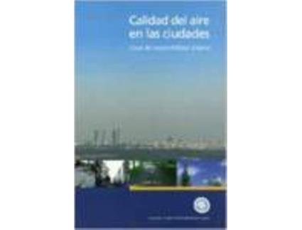 Livro Calidad Del Aire En Las Ciudades: Clave De Sosteni de Observ.Sosten.E (Espanhol)