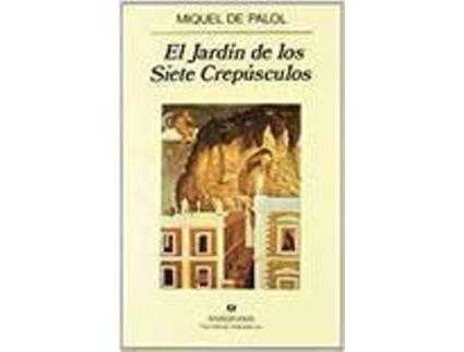 Livro El Jardín De Los Siete Crepúsculos de Miquel De Palol (Espanhol)