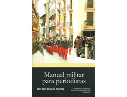 Livro Manual Militar Para Periodistas de Jose Luis Serrano (Espanhol)