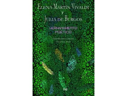 Livro Hermanamiento Poètico Elena Martin Vivaldi Y Julia De Burgos de Elena Martin Vivaldi, Julia De Burgos (Espanhol)