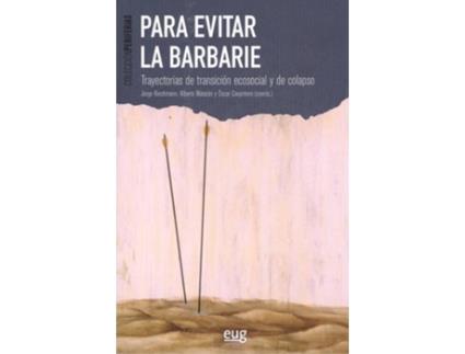 Livro Para Evitar La Barbarie (Espanhol)
