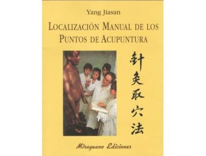 Livro Localización Manual De Los Puntos De Acupuntura de Yang Jiasan (Espanhol)