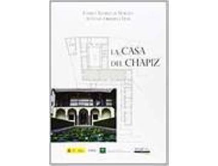 Livro La Casa Del Chapiz de C Alvarez De Morales (Espanhol)