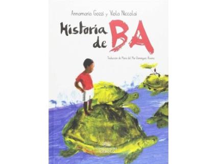 Livro La Historia De Ba de Vários Autores (Espanhol)