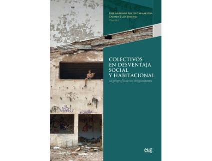Livro Colectivos En Desventaja Social Y Habitacional de Jose Antonio Nieto, Carmen Egea (Espanhol)