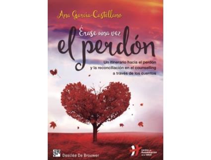 Livro Erase Una Vez El Perdón (Espanhol)