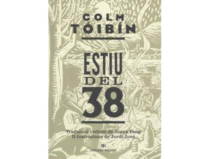 Livro Estiu Del 38 de Colm Toibin (Catalão)