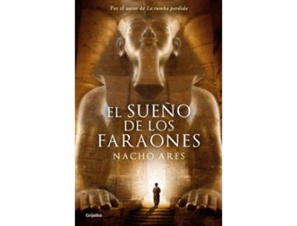 Livro El Sueño De Los Faraones de Nacho Ares (Espanhol)