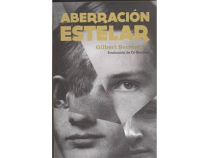 Livro Aberración Estelar de Gilbert Sorrentino