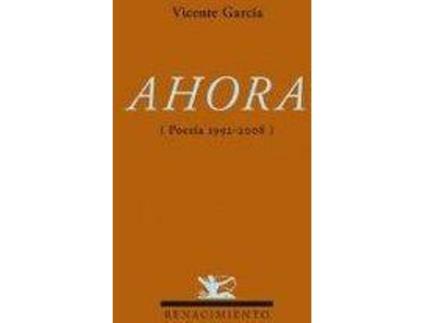Livro Ahora Poesía 1992-2008 de Vicente García (Espanhol)