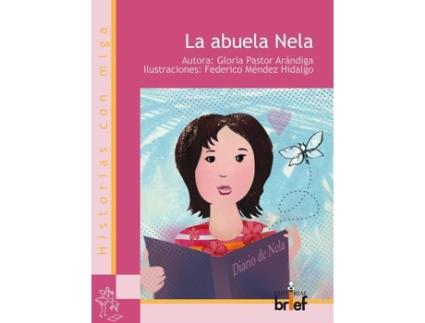 Livro La Abuela Nela de Gloria Pastor Arándiga (Espanhol)