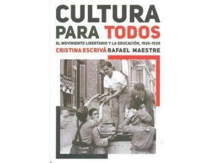 Livro Cultura Para Todos:Movimiento Libertario Y Educacion de Vários Autores (Espanhol)