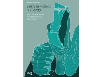 Livro Entre La Música Y El Eros de Mika Paraskeva (Espanhol)