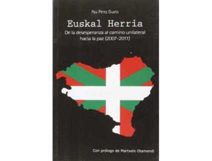 Livro Euskal Herria de Pau Pérez Duato (Espanhol)