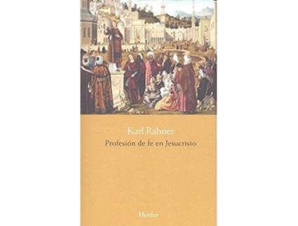 Livro Profesión De Fe En Jesucristo de Karl Rahner (Espanhol)
