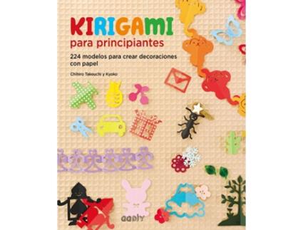 Livro Kiragami Para Principiantes de Chihiro Takeuchi Y Kyoko (Espanhol)