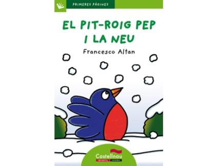Livro Pit-Roig Pep I La Neu (Catalão)