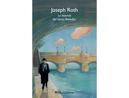 Livro La Leyenda Del Santo Bebedor de Joseph Roth (Espanhol)