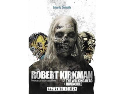 Livro Robert Kirkman de Eduardo Serradilla (Espanhol)