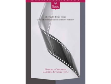 Livro Estado De Las Cosas:Cine Latinoamericano Nuevo Milenio de Sitnisky Copertari (Espanhol)