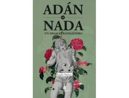 Livro Adán O Nada de Angelo Néstore (Espanhol)
