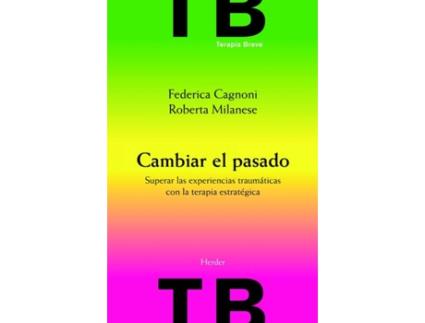 Livro Cambiar El Pasado de Roberta Milanese, Federica Cagnoni (Espanhol)
