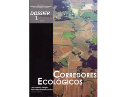 Livro Ciudades. Dossier 1 (2013). Corredores Ecológicos, Los. de De Urbanistica Instituto Universitario (Espanhol)