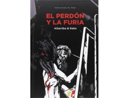 Livro El Perdón Y La Furia de Antonio Altarriba (Espanhol)