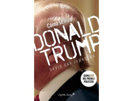 Livro Cómo Se Hizo Donald Trump de David Cay Johnston (Espanhol)
