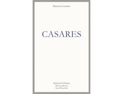 Livro Casares de Ramón Loureiro (Espanhol)