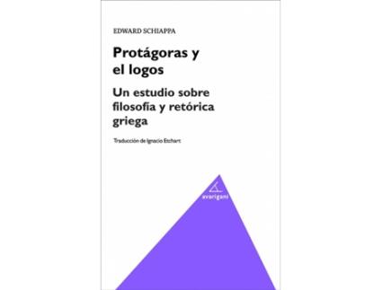 Livro Protágoras Y El Logos de Edward Schiappa (Espanhol)