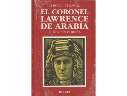 Livro El Coronel Lawrence De Arabia de L. Thomas (Espanhol)