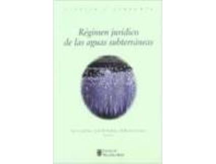 Livro Regimen Juridico De Las Aguas Subterraneas