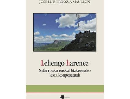 Livro Lehengo Harenez de Jose Luis Erdozia Mauleon (Basco)