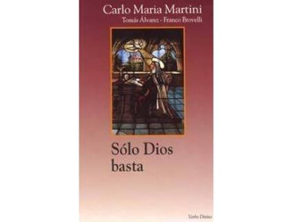 Livro Solo Dios Basta.(Surcos) de Carlo Maria Martini (Espanhol)