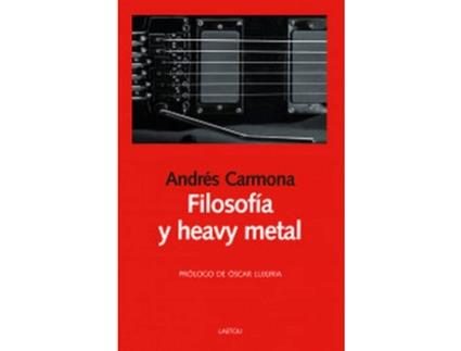 Livro Filosofía Y Heavy Metal de Andrés Carmona Campo (Espanhol)