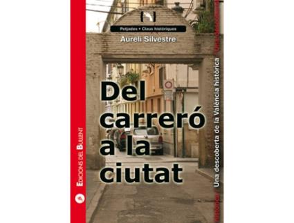 Livro Del Carreró A La Ciutat de Aureli Silvestre Romero (Catalão)