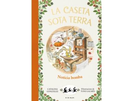 Livro Notícia Bomba! (La Caseta Sota Terra 5) de Catalina Gónzalez Vilar (Catalão)