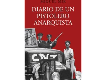 Livro Diario De Un Pistolero Anarquista de Miquel Mir (Espanhol)