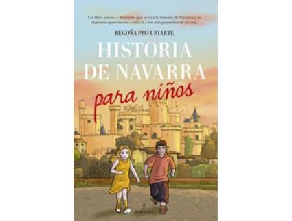 Livro Historia De Navarra Para Niños de Begoña Pro Uriarte (Espanhol)