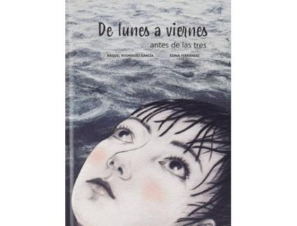 Livro De Lunes A Viernes de Raquel Rodríquez García (Espanhol)