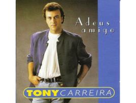 CD Tony Carreira - Adeus Amigo